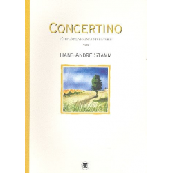 Concertino für Flöte, Violine - Hans-André Stamm