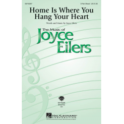 Home Is Where You Hang Your Heart - Joyce Eilers-Bacak