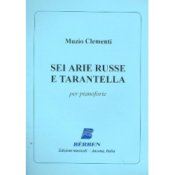 6 Arie russe e Tarantella per pianoforte - Muzio Clementi
