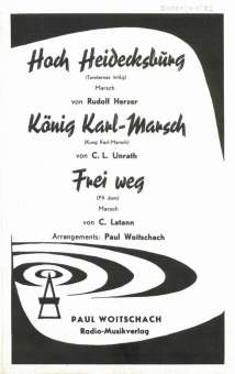 Hoch Heidecksburg / König Karl-Marsch / Frei Weg - Salonorchester