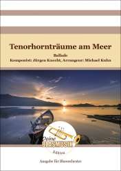 Tenorhornträume am Meer - Jürgen Knecht / Arr. Michael Kuhn