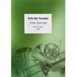 Suite alter Tonsetzer - Diverse / Arr. Josef Lang jun.