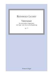Das Vaterunser op.71 für Gesang (mittel) und Orgel (Harmonium) - Reinhold Lichey