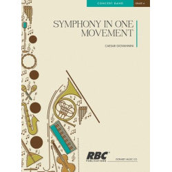 Symphony in One Movement - Caesar Giovannini / Arr. Wayne Robinson