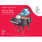 Bastien New Traditions: All In One Klavierschule - Primer B (Deutsch) - Jane Smisor & Lisa & Lori Bastien