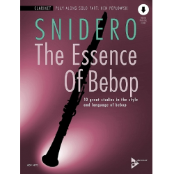 The Essence of Bebop Clarinet (+Online Audio) - Jim Snidero