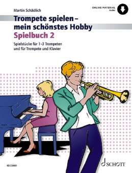 Trompete spielen mein schönstes Hobby Band 2 - Spielbuch (+Online Audio)