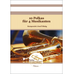 10 Polkas für 4 Musikanten - Flügelhorn in Bb - Josef Hönig