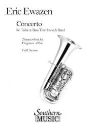 Concerto For Tuba or Bass Trombone & Band (Score) - Eric Ewazen