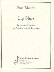 Lip Slurs - Brad Edwards