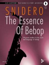 The Essence of Bebop Alto Saxophone (+Online Audio) - Jim Snidero