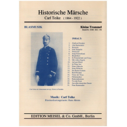 Historische Märsche - Carl Teike / Arr. Hans Ahrens