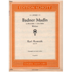 Badner Madln op.257 : Walzer - Karl Komzák (Sohn)