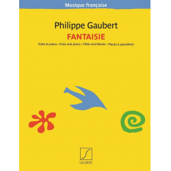 Fantaisie - Philippe Gaubert