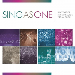 Sing as One - Eric Whitacre