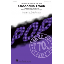 Crocodile Rock - Bernie Taupin / Arr. Roger Emerson