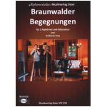 Braunwalder Begegnungen - Andreas Frey