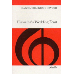 Hiawatha's Wedding Feast no.1 op.30 - Samuel Coleridge-Taylor