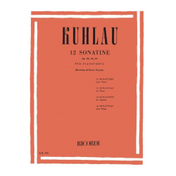 F. Kuhlau : 12 Sonatine Op. 20, 55, 59 - Friedrich Daniel Rudolph Kuhlau