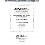 Last Christmas for Flute Quartet - George Michael & Andrew Ridgeley (WHAM!) / Arr. Matthias Bucher