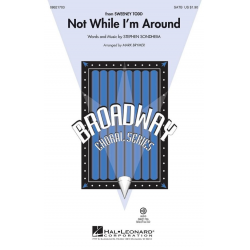 Not While I'm Around - Stephen Sondheim / Arr. Mark Brymer