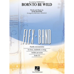 Born to Be Wild - Mars Bonfire / Arr. Michael Sweeney