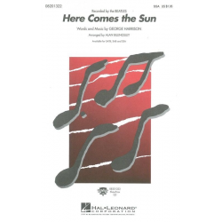 Here comes the sun (SSA) - George Harrison / Arr. Alan Billingsley