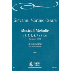 Musicali melodie a 1, 2, 3, 4, 5 e 6 voci - Giovanni M. Cesare