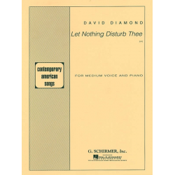 Let Nothing Disturb Thee - David Diamond
