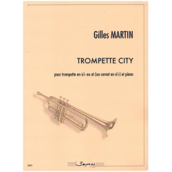 Trompette City - Gilles Martin