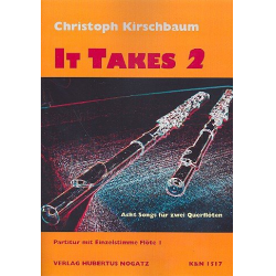 It takes 2 8 Songs für 2 Flöten - Christoph Kirschbaum