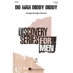 Do Wah Diddy Diddy - Jeff Barry & Ellie Greenwich / Arr. Roger Emerson