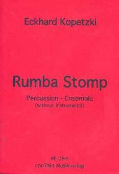 Rumba Stomp for Percussion-Ensemble (without instruments)