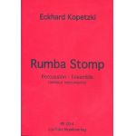 Rumba Stomp for Percussion-Ensemble (without instruments) - Eckhard Kopetzki