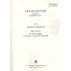 Quintett für Altsaxophon, 2 Violinen, - Adolf Busch