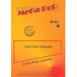 Call me maybe: für Klavier - Carly Rae Jepsen