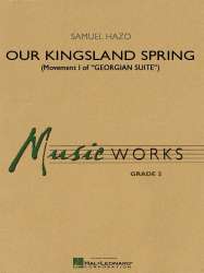 Our Kingsland Spring - Samuel R. Hazo