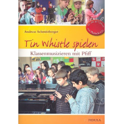 Tin Whistle spielen (+Playback-CD) - Andreas Schmittberger