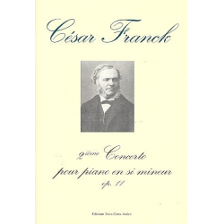 Konzert Nr.2 op.11 für Klavier und Orchester - César Franck