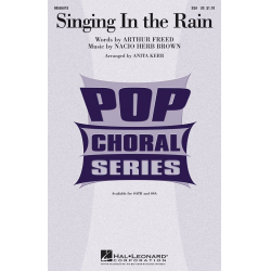 Singing in the Rain - Arthur Freed / Arr. Anita Kerr