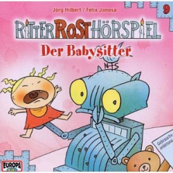 Ritter Rost Hörspiel 09 - Der Babysitter : CD - Felix Janosa