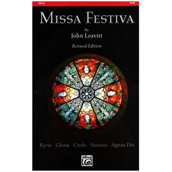 Missa Festiva (SATB) - John Leavitt