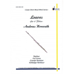 Leaves (für 4 Flöten) - Andreas Horwath