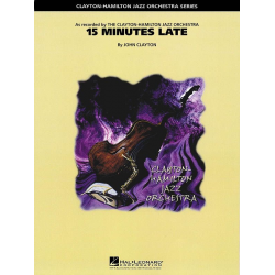 15 Minutes Late - John Clayton
