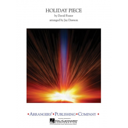 Holiday Piece - David Foster / Arr. Jay Dawson