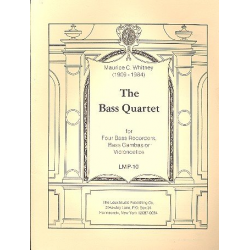 The Bass Quartet for bass recorders - Maurice Cary Whitney