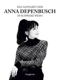 Das Alphabet der Anna Depenbusch in schwarz-weiss