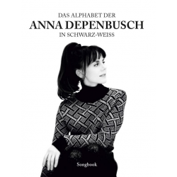 Das Alphabet der Anna Depenbusch in schwarz-weiss - Anna Depenbusch