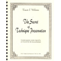 The Secret of Technique Preservation - Ernest S. Williams