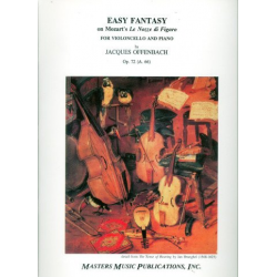 Easy Fantasy on Mozart's Le Nozze di Figaro - - Jacques Offenbach